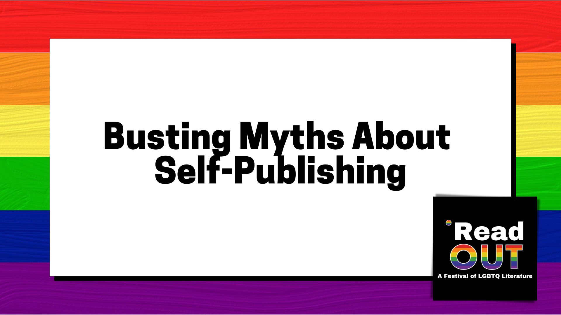 Busting Myths About Self-Publishing