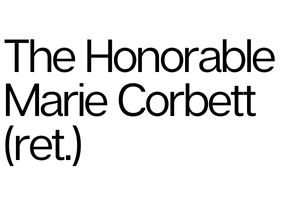 Honorable Marie Corbett (ret)